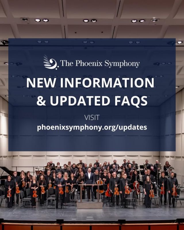 An Update for Our Phoenix Symphony Community: